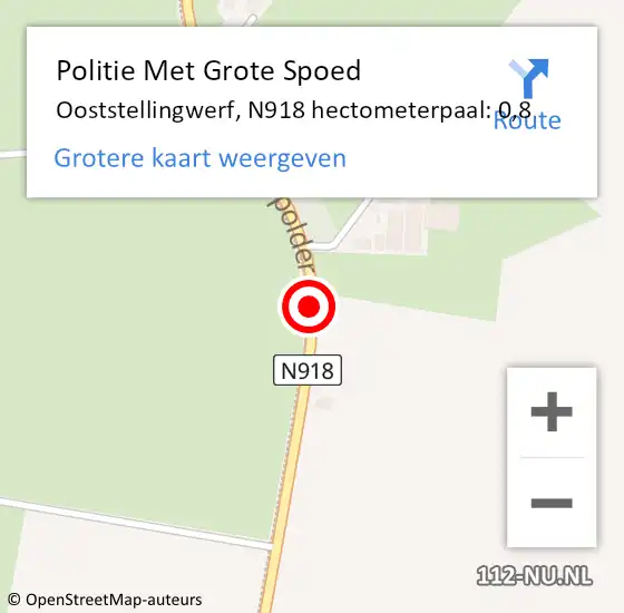 Locatie op kaart van de 112 melding: Politie Met Grote Spoed Naar Ooststellingwerf, N918 hectometerpaal: 0,8 op 27 april 2024 22:34