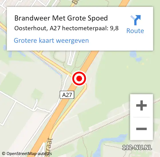 Locatie op kaart van de 112 melding: Brandweer Met Grote Spoed Naar Oosterhout, A27 hectometerpaal: 9,8 op 29 april 2024 14:19