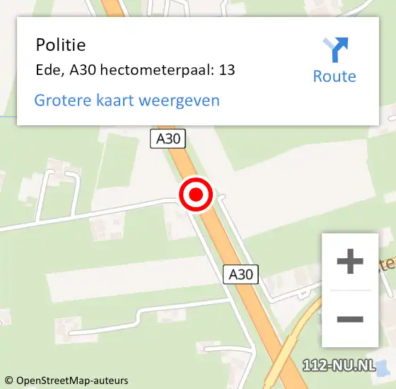 Locatie op kaart van de 112 melding: Politie Ede, A30 hectometerpaal: 13 op 1 mei 2024 19:12