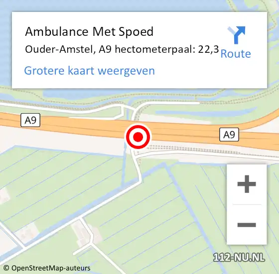 Locatie op kaart van de 112 melding: Ambulance Met Spoed Naar Ouder-Amstel, A9 hectometerpaal: 22,3 op 3 mei 2024 07:21