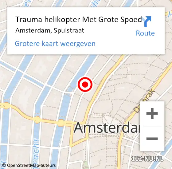 Locatie op kaart van de 112 melding: Trauma helikopter Met Grote Spoed Naar Amsterdam, Spuistraat op 4 mei 2024 03:55