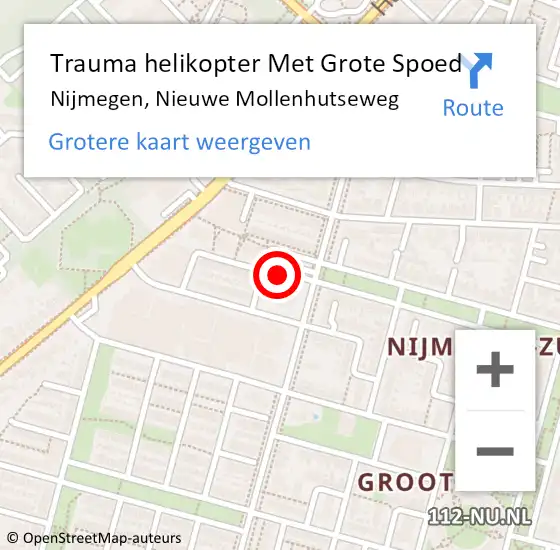 Locatie op kaart van de 112 melding: Trauma helikopter Met Grote Spoed Naar Nijmegen, Nieuwe Mollenhutseweg op 6 mei 2024 00:14