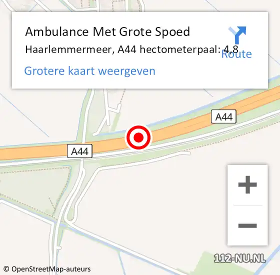 Locatie op kaart van de 112 melding: Ambulance Met Grote Spoed Naar Haarlemmermeer, A44 hectometerpaal: 4,8 op 7 mei 2024 05:55