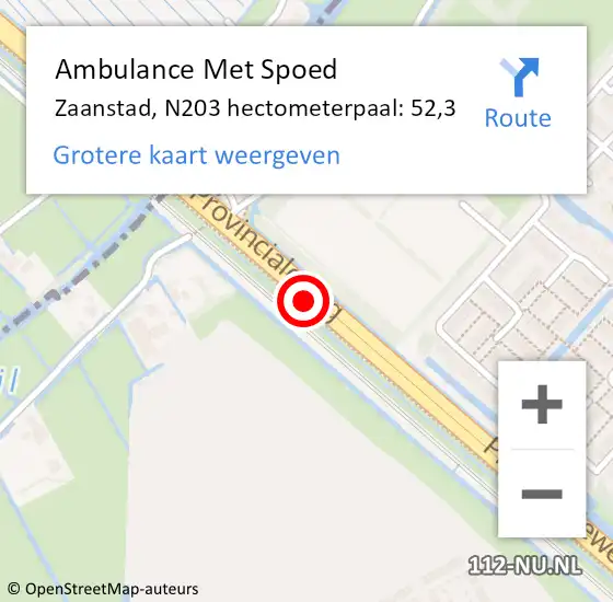 Locatie op kaart van de 112 melding: Ambulance Met Spoed Naar Zaanstad, N203 hectometerpaal: 52,3 op 10 mei 2024 13:04