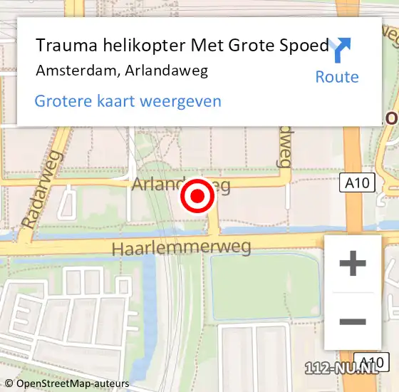 Locatie op kaart van de 112 melding: Trauma helikopter Met Grote Spoed Naar Amsterdam, Arlandaweg op 10 mei 2024 19:40